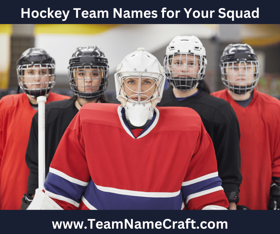 Hockey Team Names Picking the Perfect Moniker for Your Squad