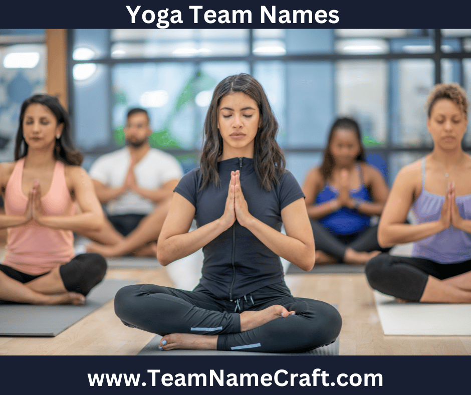 Yoga Tribe Vibes Crafting the Perfect Yoga Team Names for Unity and Strength