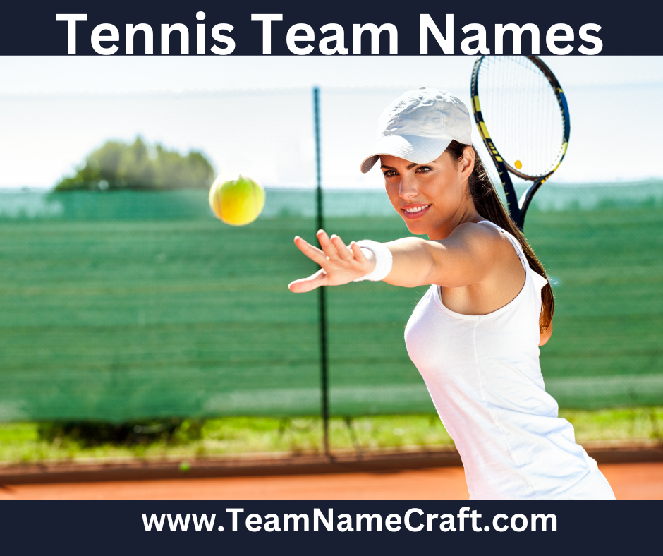 Best tennis team names