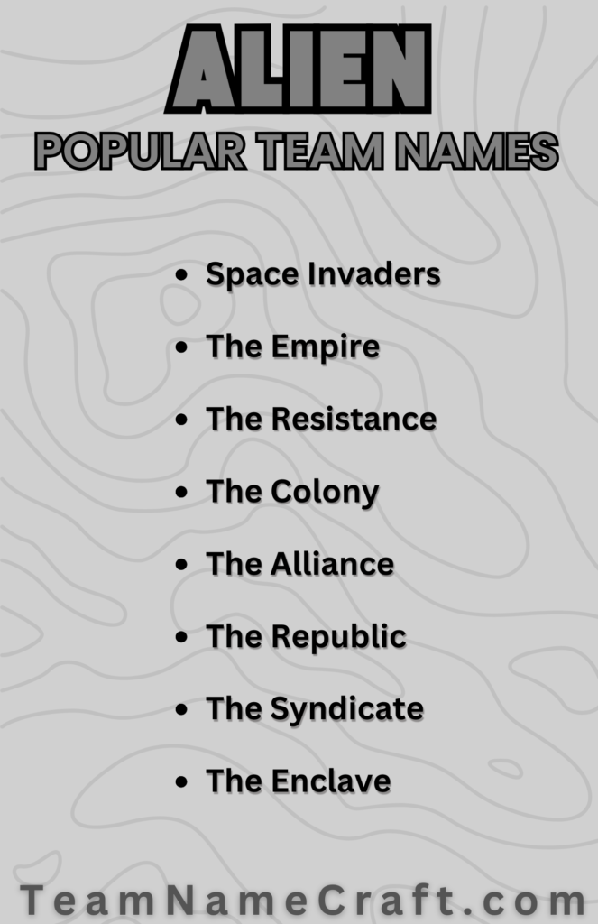 Popular Alien Team Names