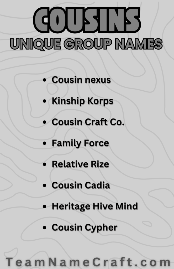 Funny Group Names for Cousins