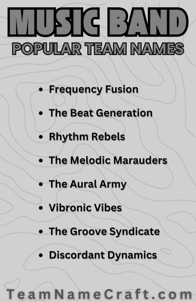 Popular Music Band Team Names