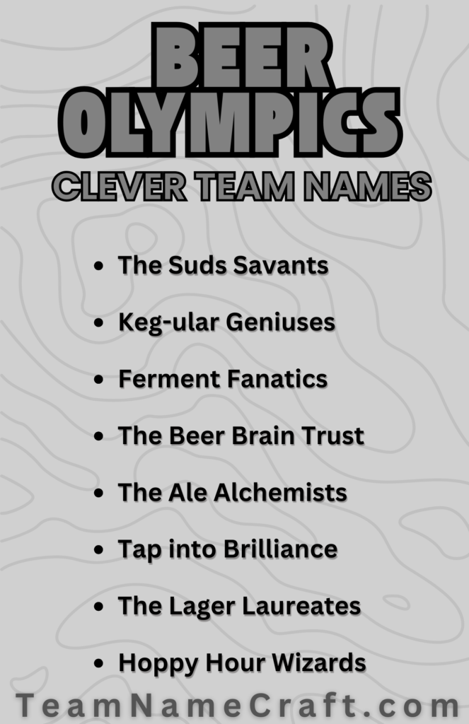 Clever Beer Olympics Team Names