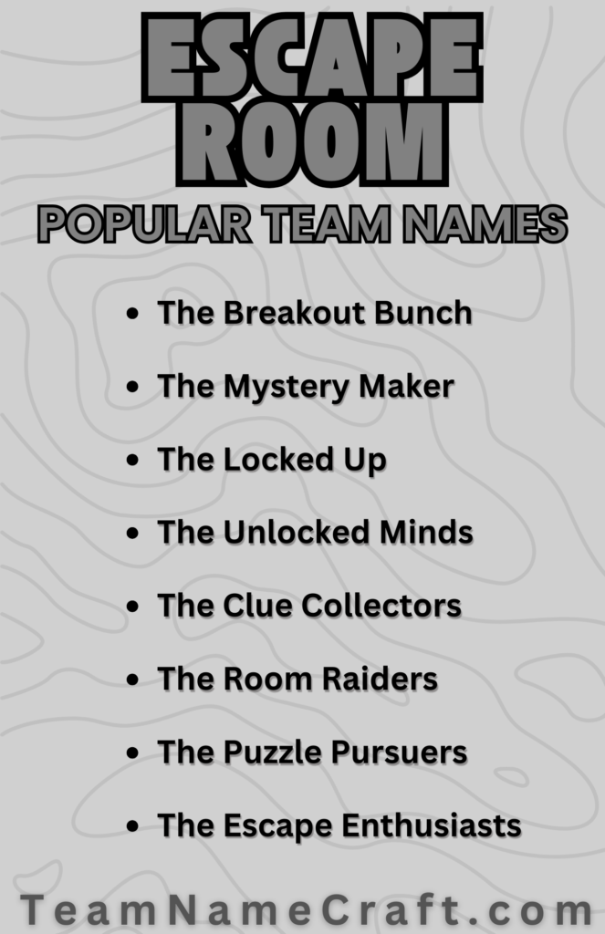 Escape Room Team Names