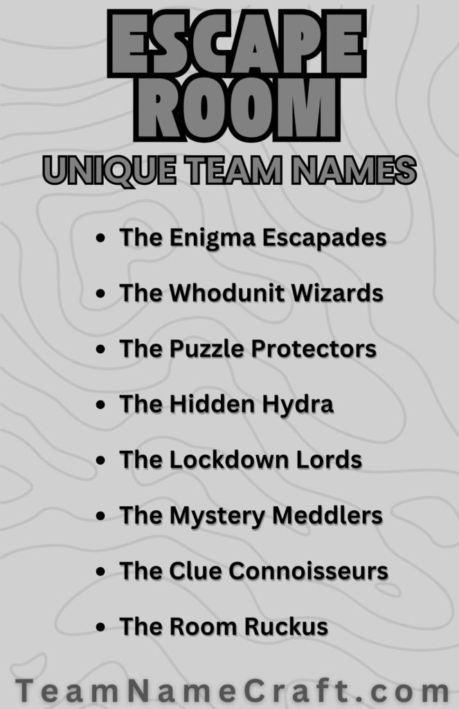 Unique Escape Room Team Names