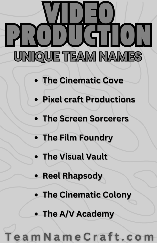 Unique Film Production Team Names