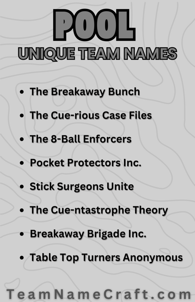 Unique Pool Team Names