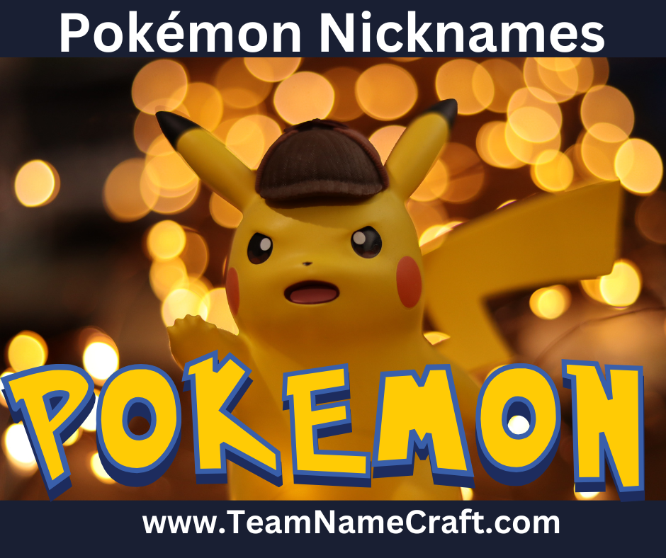 Pokémon Nicknames