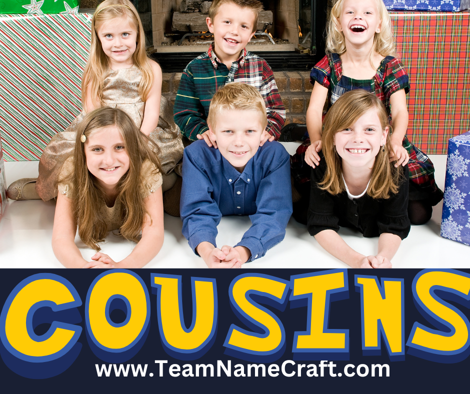 Creative cousin group names