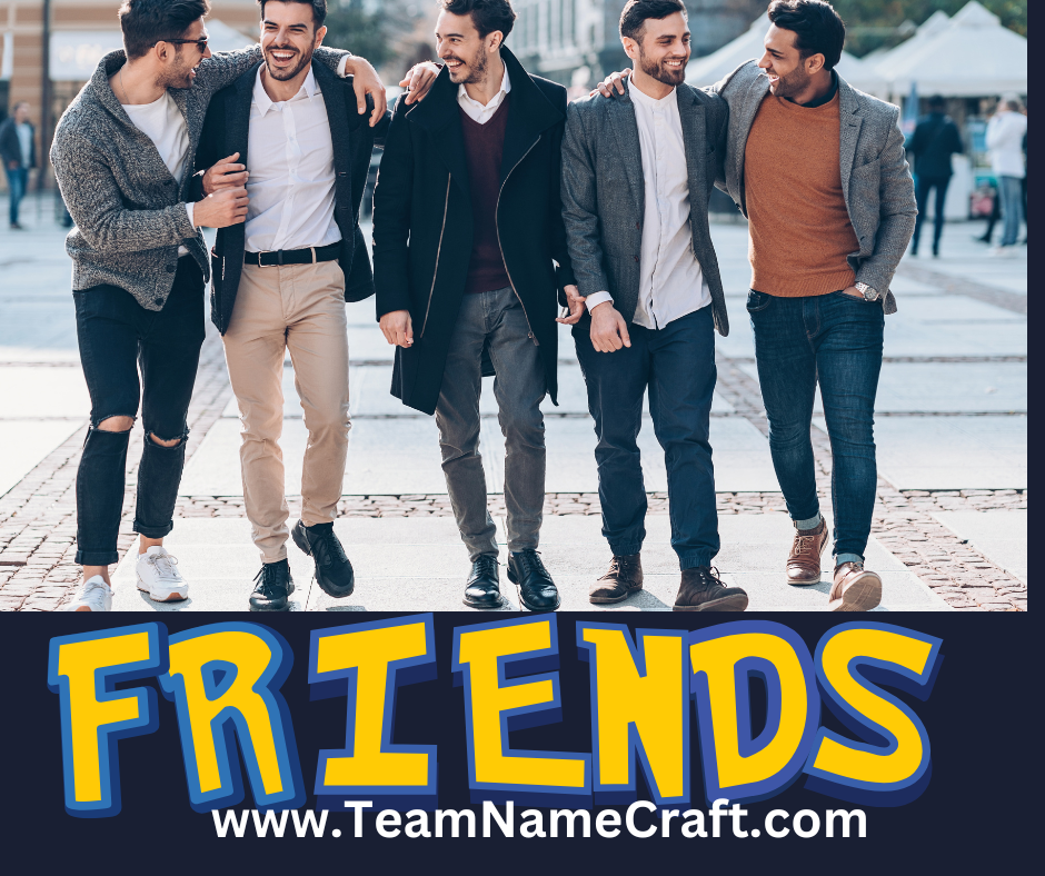 Group names for 5 friends