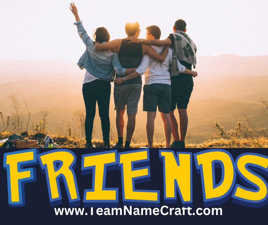 Creative group names for 4 friends