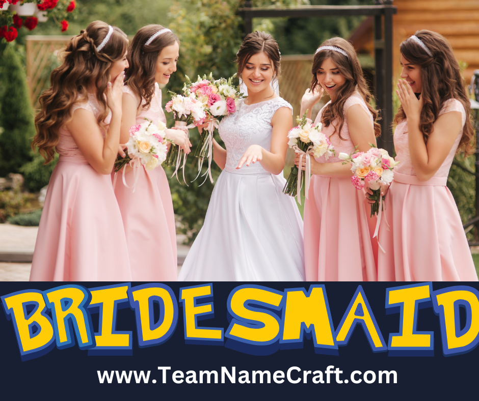 Cute bridesmaid group names