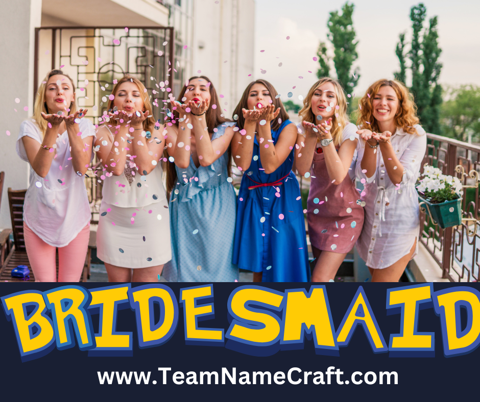 Bridal party chat names