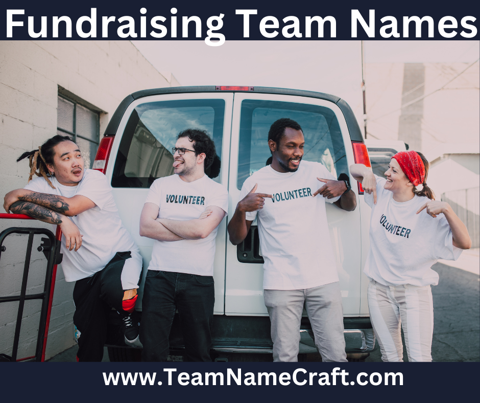 Inspirational Fundraising Team Names