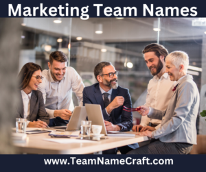 Best Marketing Team Names