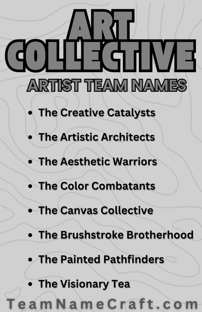 Artistic Team Names