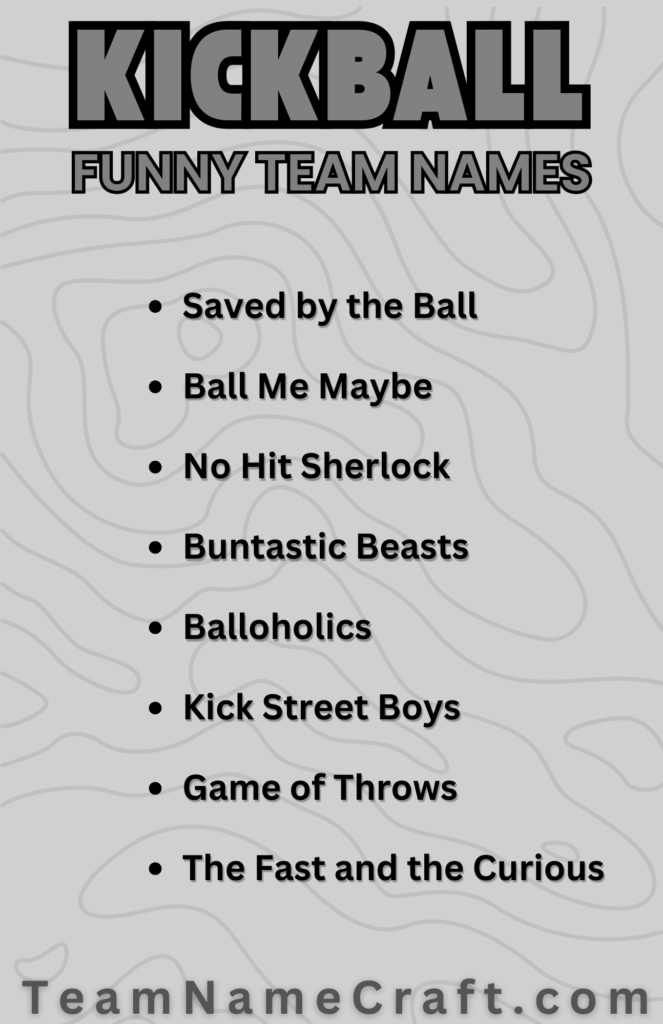 Funny Kickball Team Names