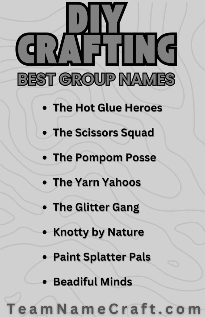 DIY Crafting Group Names