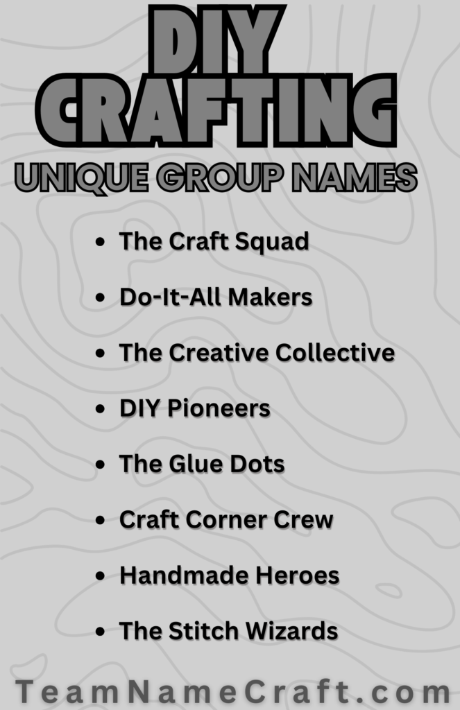 DIY Crafting Group Names