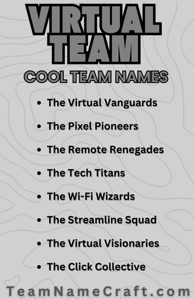 Cool names for virtual teams