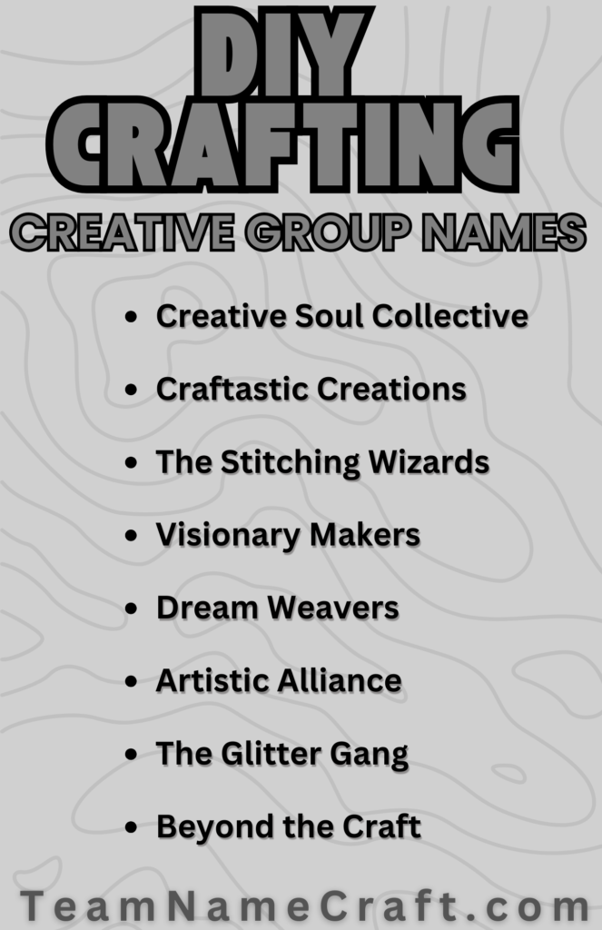 Creative Crafting Group Names