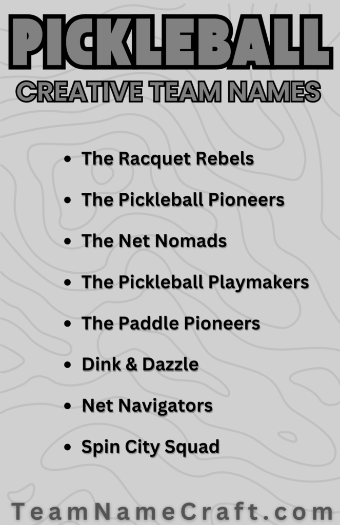 Creative Pickleball Team Names