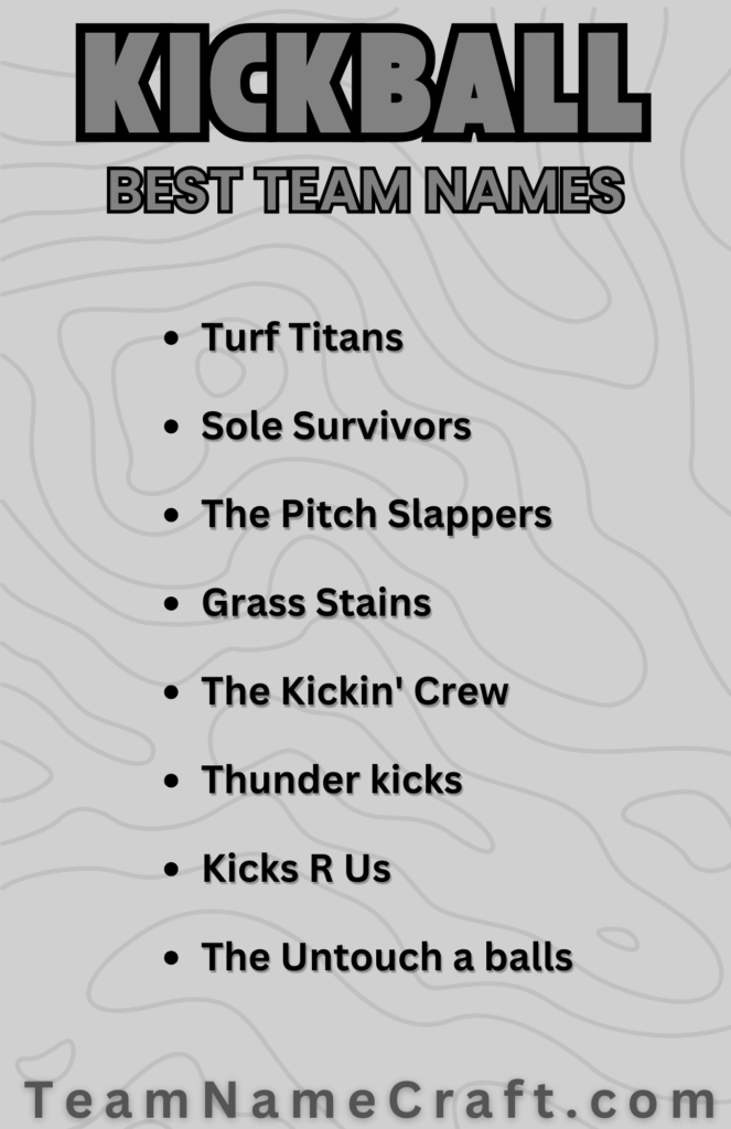 Best Kickball Team Names