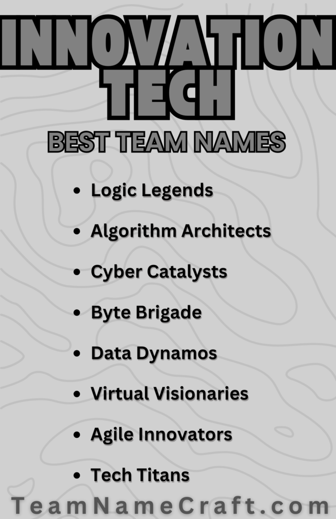 Innovative Tech Team Names