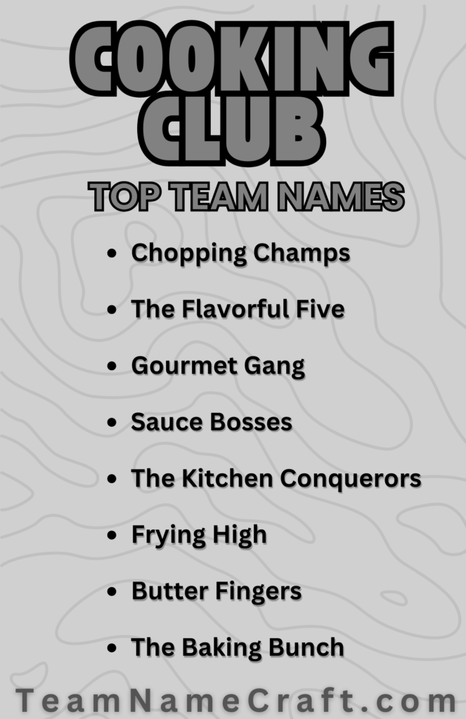 Cooking Club Team Names