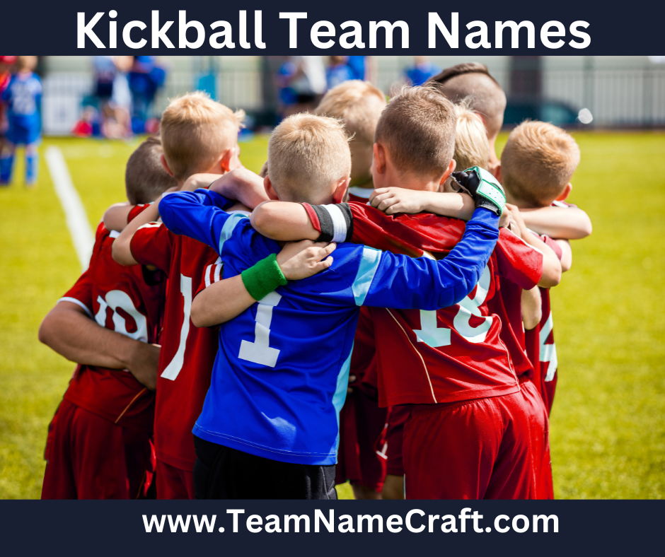 kickball Team Names