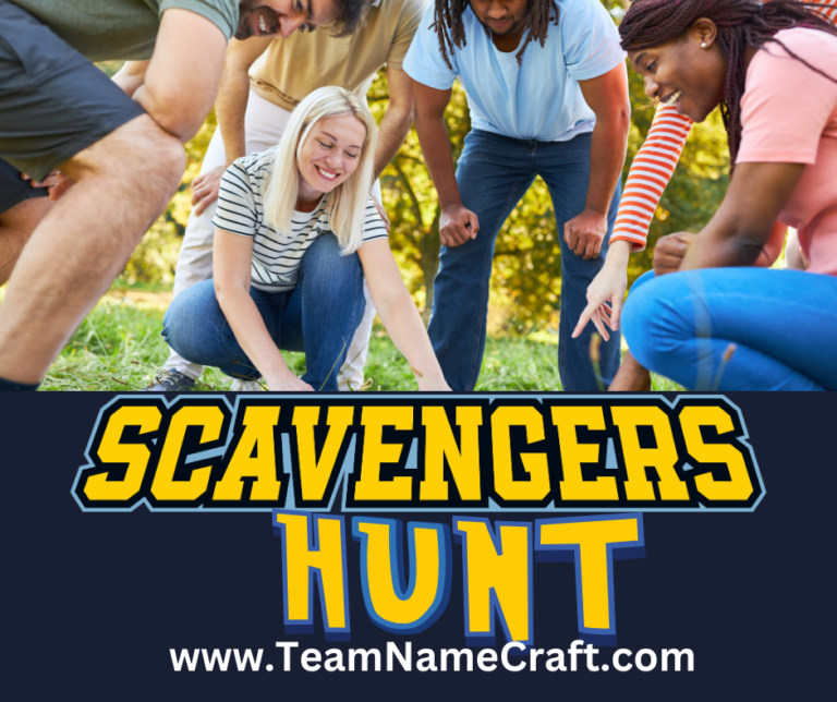 Funny scavenger hunt team names