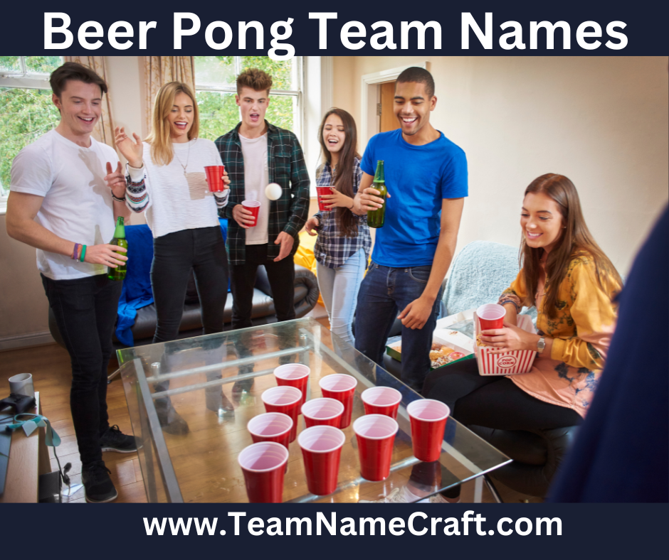 Beer pong team names