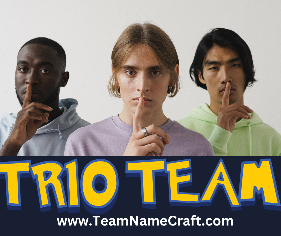 Trio name ideas