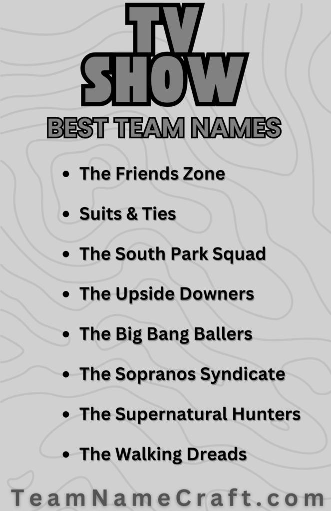 TV Show Team Names