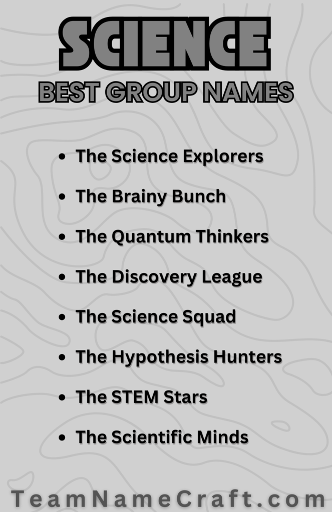 Science Group Names