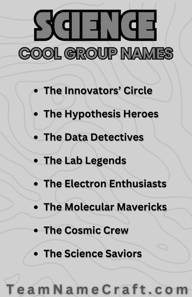 Cool names for science groups