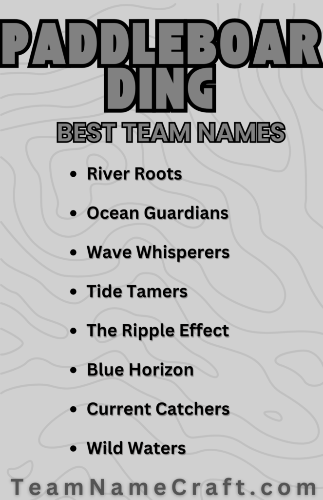 Paddleboarding Team Names