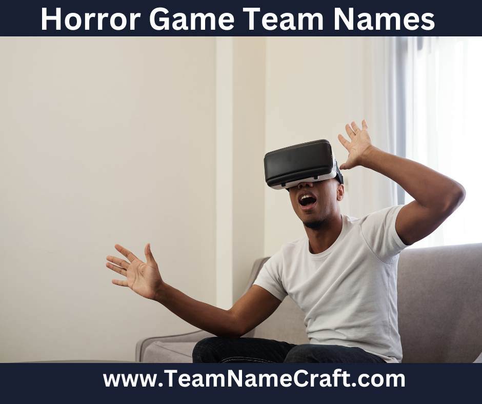 Funny Horror Game Team Names for 2025