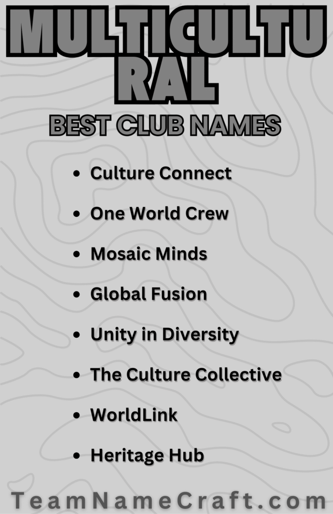 Multicultural Club Names for Students