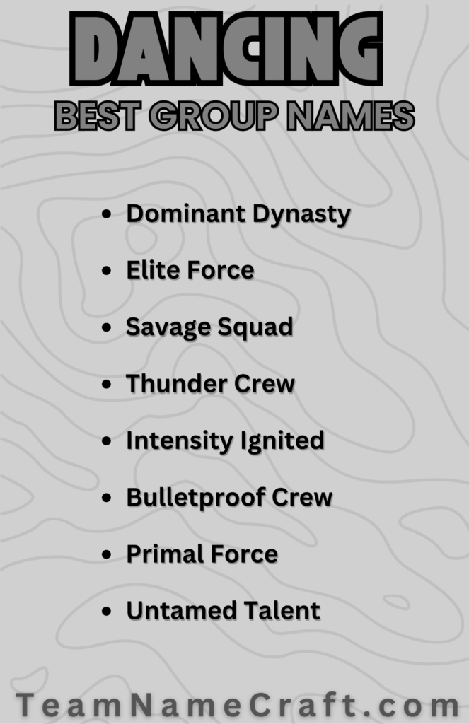 Dance Group Names