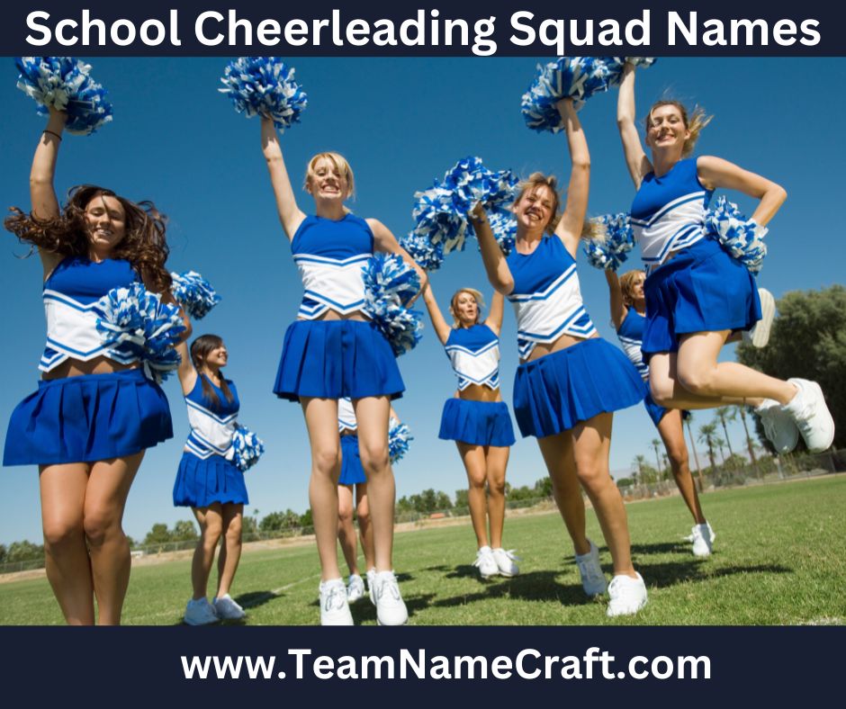 Funny and Inspiring School Cheerleading Squad Names