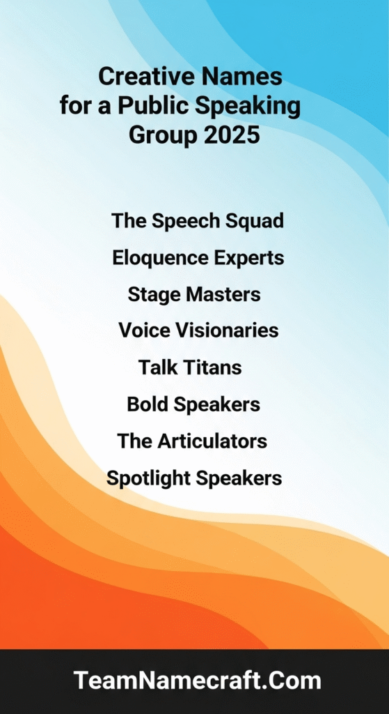 Creative Names for a Public Speaking Group