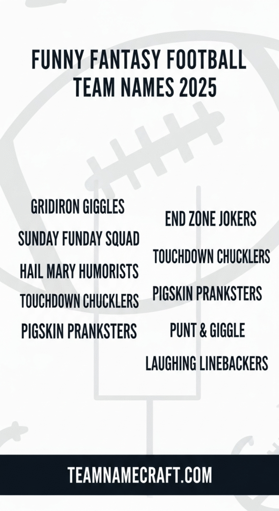 Funny Fantasy Football Team Names 2025