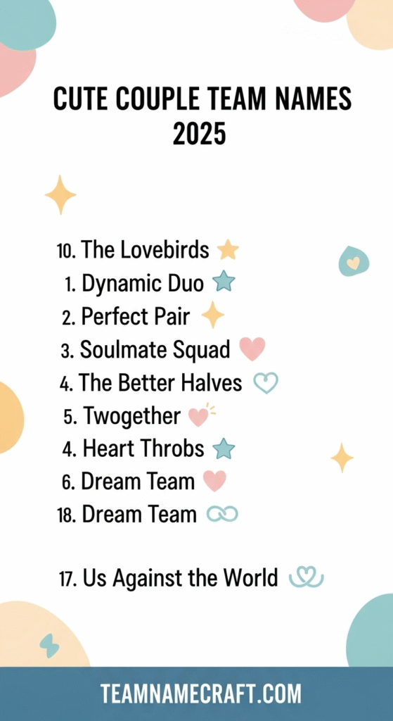 Cute Couple Team Names