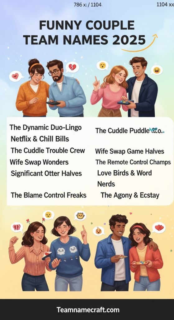Funny Couple Team Names 2025