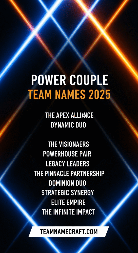Power Couple Team Names