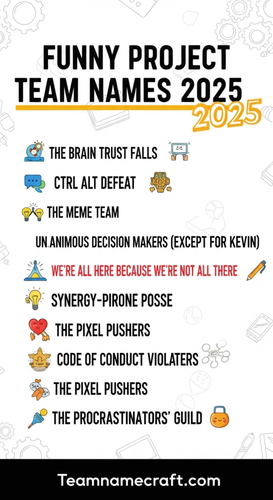 Funny Project Team Name Ideas