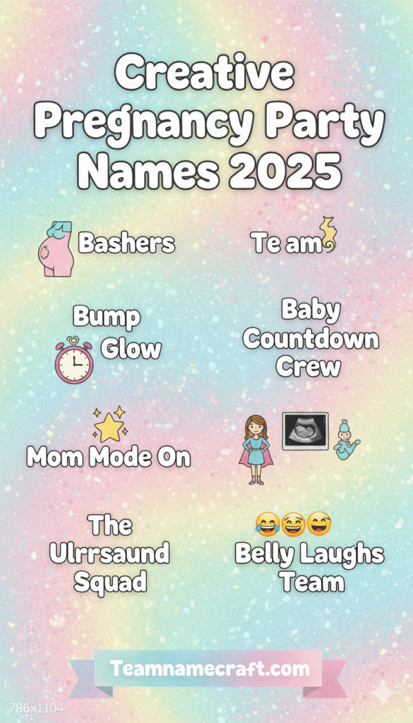 Creative Pregnancy Party Names