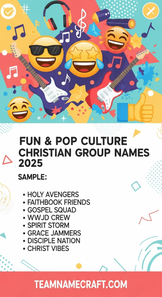 Fun & Pop Culture Christian Group Names