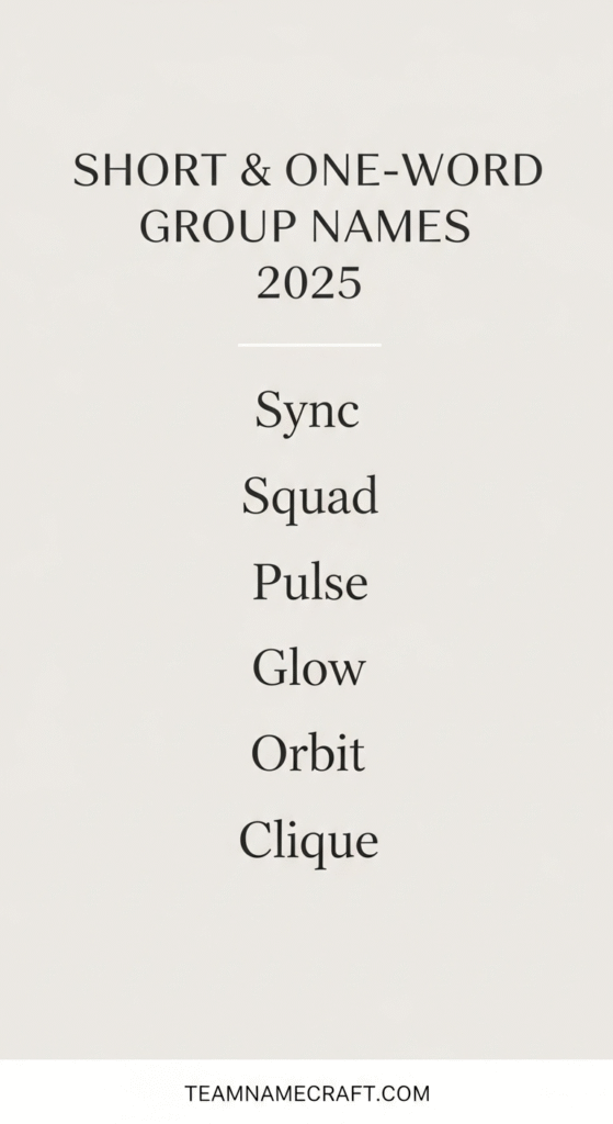 Short & One-Word Group Names